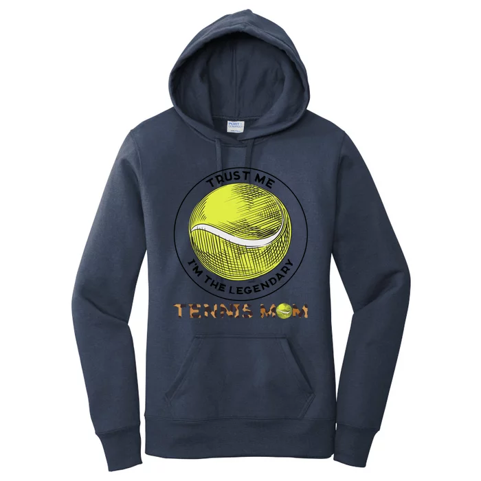 Trust Me Im The Legendary Tennis Mom Leopard Gift Women's Pullover Hoodie