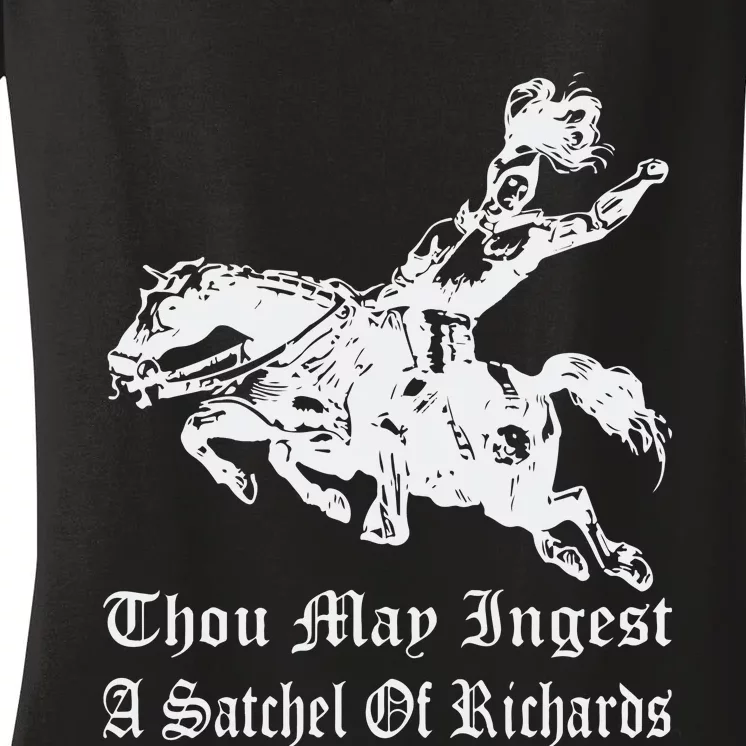 Thou May Ingest A Satchel Of Richards Women's V-Neck T-Shirt