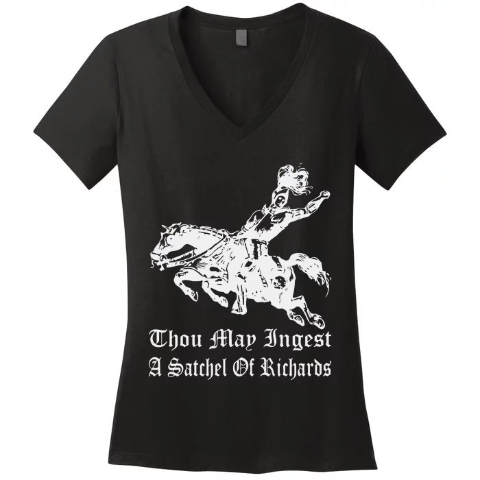 Thou May Ingest A Satchel Of Richards Women's V-Neck T-Shirt