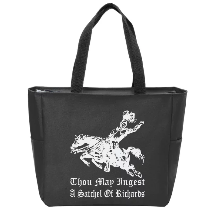 Thou May Ingest A Satchel Of Richards Zip Tote Bag