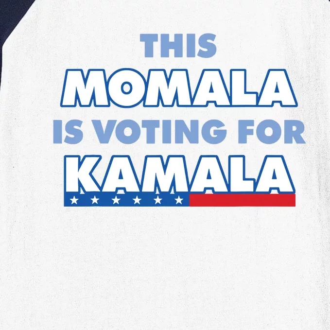 This Momala Is Voting For Kamala Baseball Sleeve Shirt