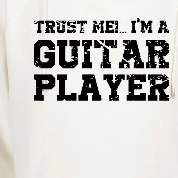 Trust Me Im A Guitar Player Gift Funny I Play Guitar Tee Gift Womens Funnel Neck Pullover Hood