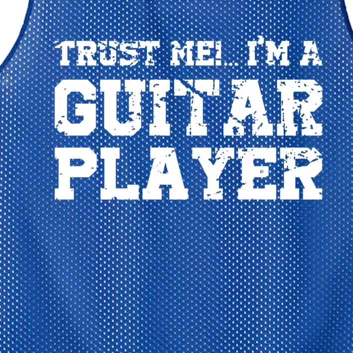 Trust Me Im A Guitar Player Gift Funny I Play Guitar Tee Gift Mesh Reversible Basketball Jersey Tank