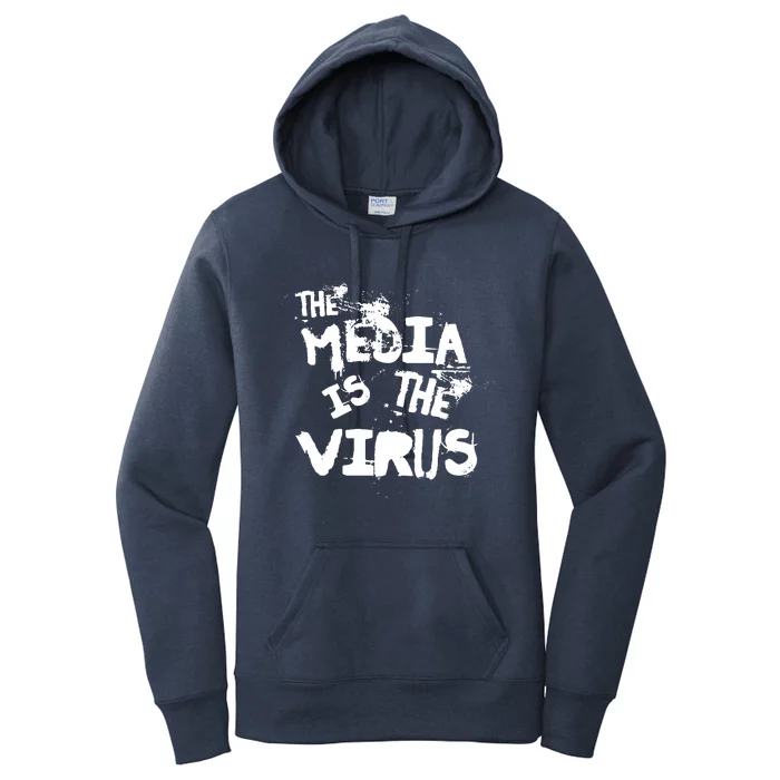 The Media Is The Virus Women's Pullover Hoodie