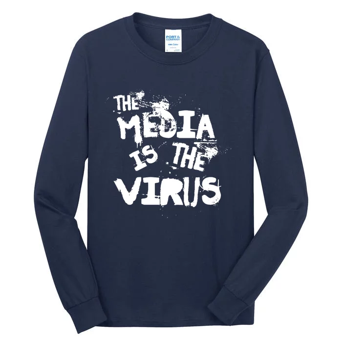 The Media Is The Virus Tall Long Sleeve T-Shirt