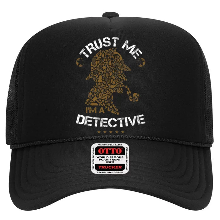 Trust Me I'm A Detective High Crown Mesh Trucker Hat