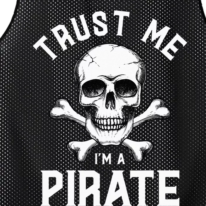 Trust Me I'm A Pirate Funny Skull Crossbones Freebooter Mesh Reversible Basketball Jersey Tank