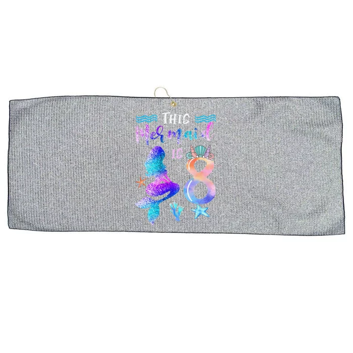 This Mermaid Is 8 Year Old Gift 8th Birthday Daughter Large Microfiber Waffle Golf Towel