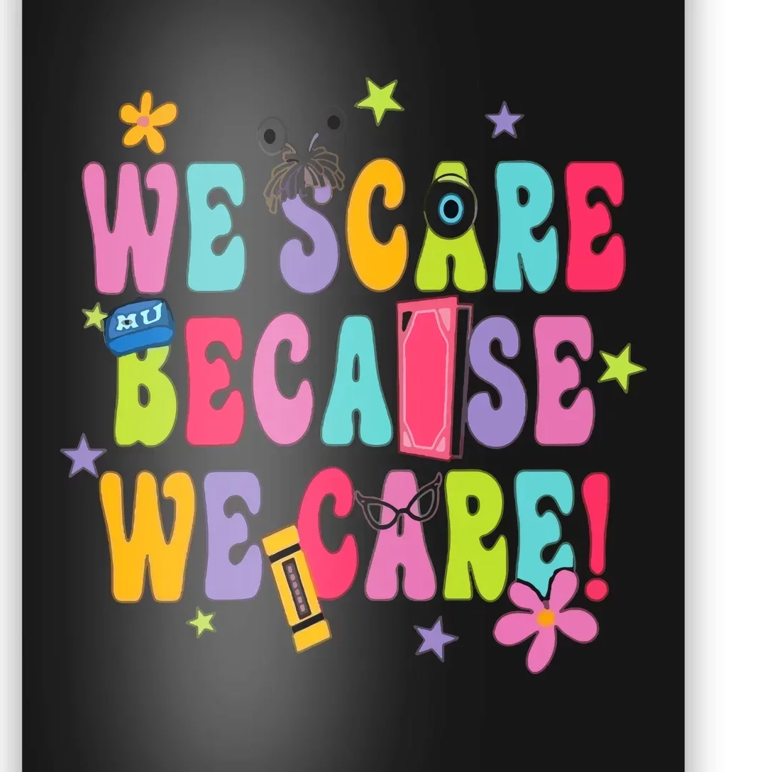 Twosided Monster Inc We Scare Because We Care Poster