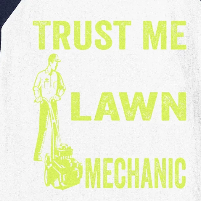 Trust Me IM A Lawn Mower Mechanic Funny Gardening Father Baseball Sleeve Shirt