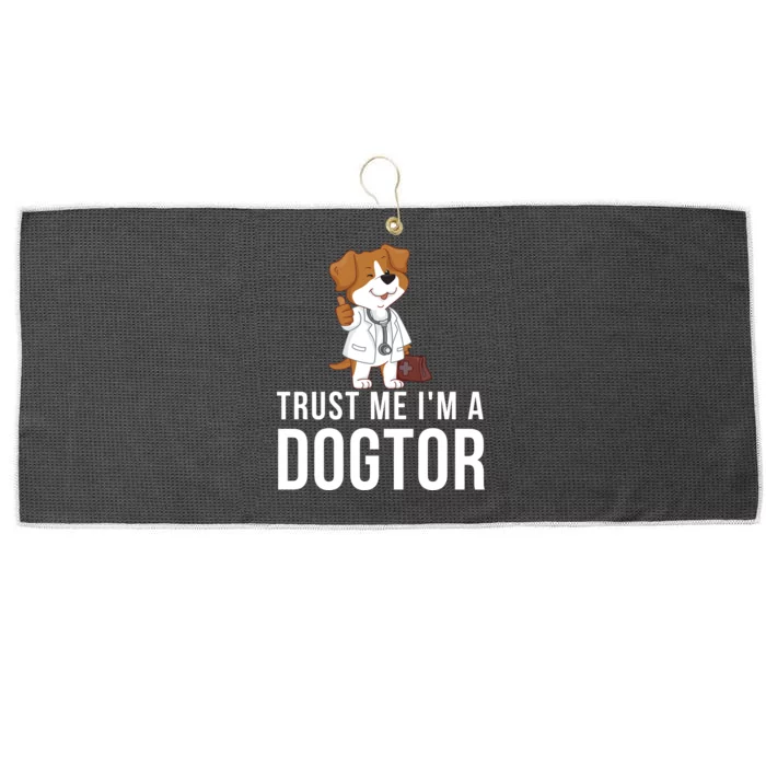 Trust Me Im A Dogtor Funny Dog Doctor Vet Veterinarian Funny Vet Large Microfiber Waffle Golf Towel