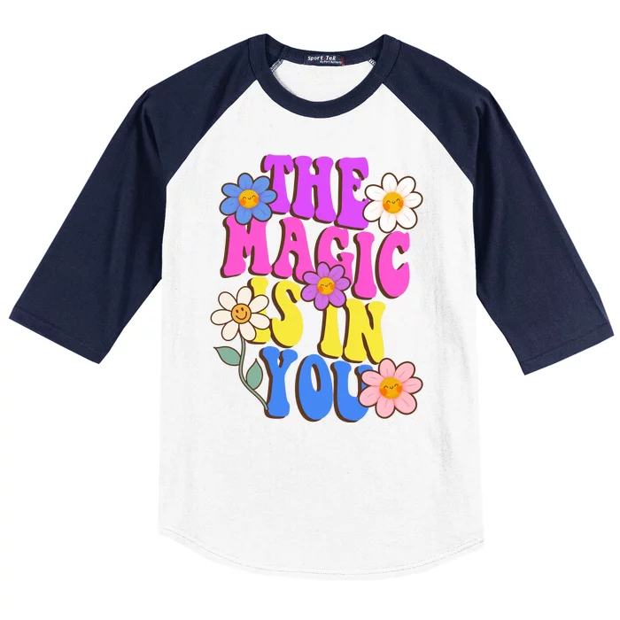 The Magic Is In You Floral Groovy Cute Baseball Sleeve Shirt