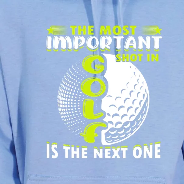 The Most Important Shot In Golf In The Next One Gift For Father's Day Unisex Surf Hoodie