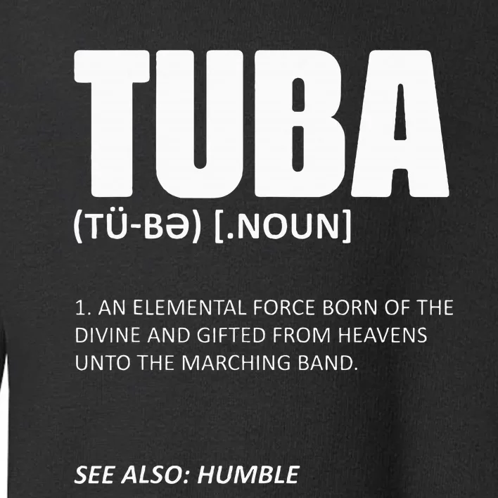 Tuba Musical Instrument Definition Marching Band Geek Tubis Toddler Sweatshirt