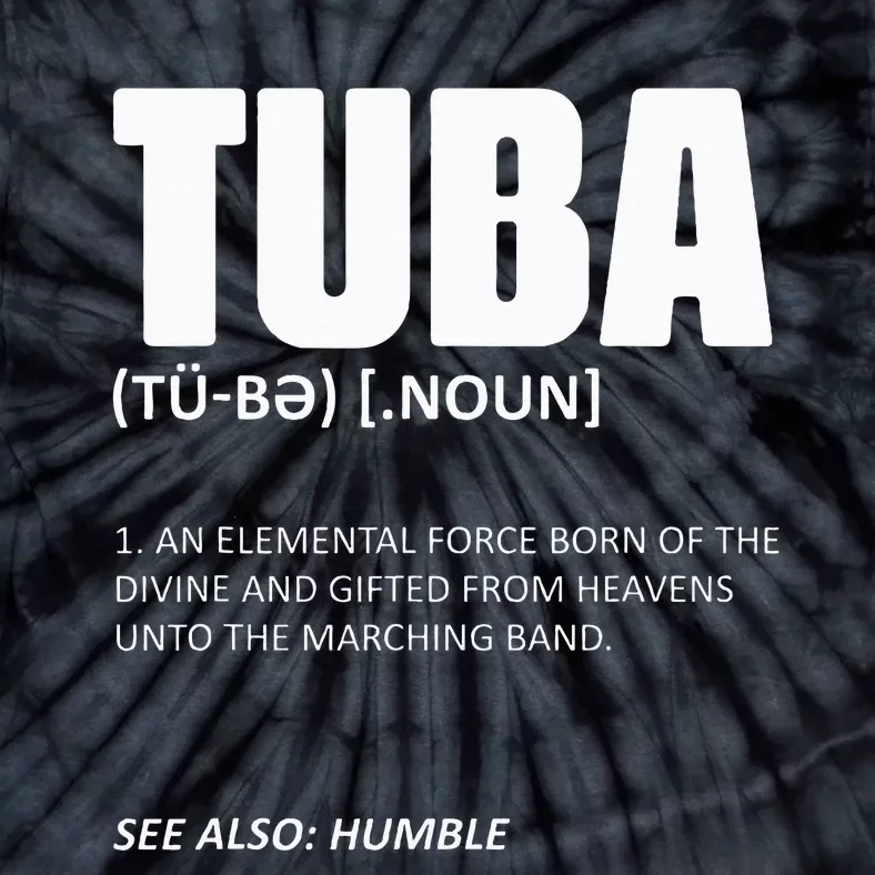 Tuba Musical Instrument Definition Marching Band Geek Tubis Tie-Dye T-Shirt