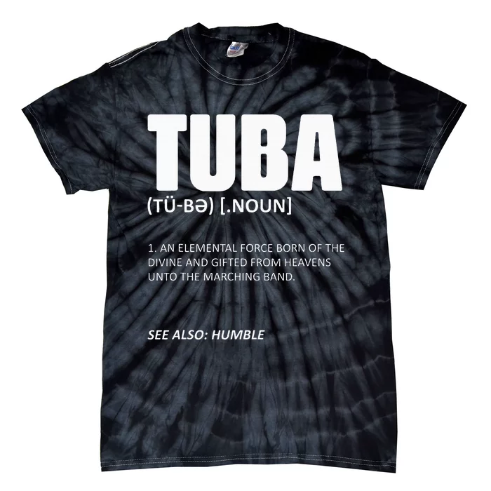 Tuba Musical Instrument Definition Marching Band Geek Tubis Tie-Dye T-Shirt