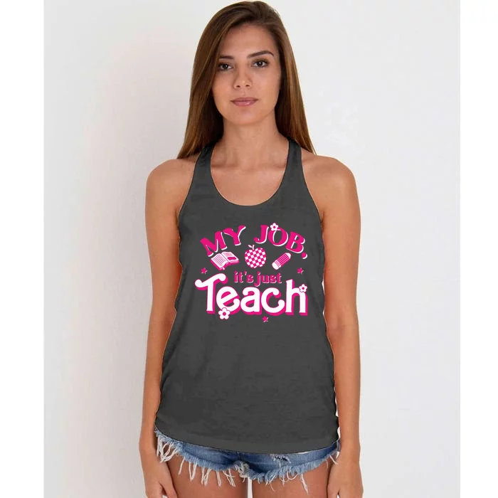 Teacher My Job Its Just Teach Women's Knotted Racerback Tank