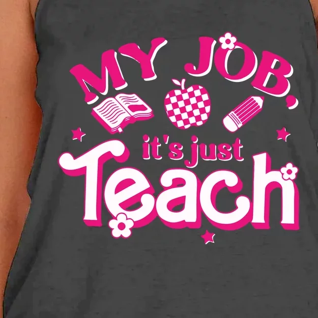 Teacher My Job Its Just Teach Women's Knotted Racerback Tank