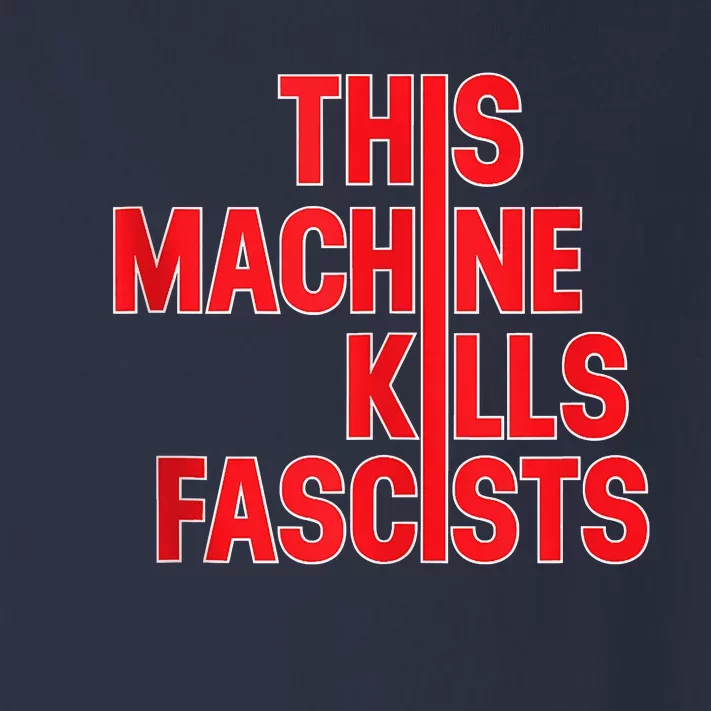 This Machine Kills Fascists Toddler Long Sleeve Shirt