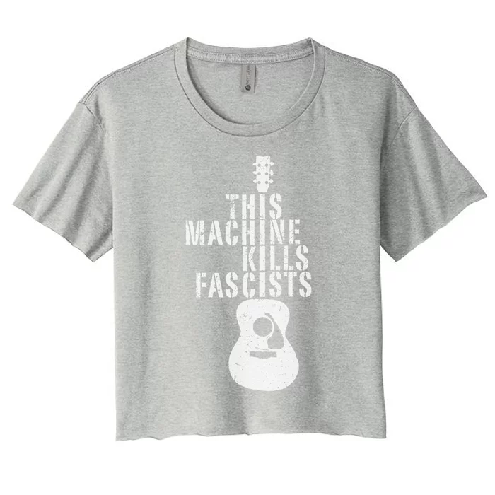 This Machine Kills Fascists Women's Crop Top Tee