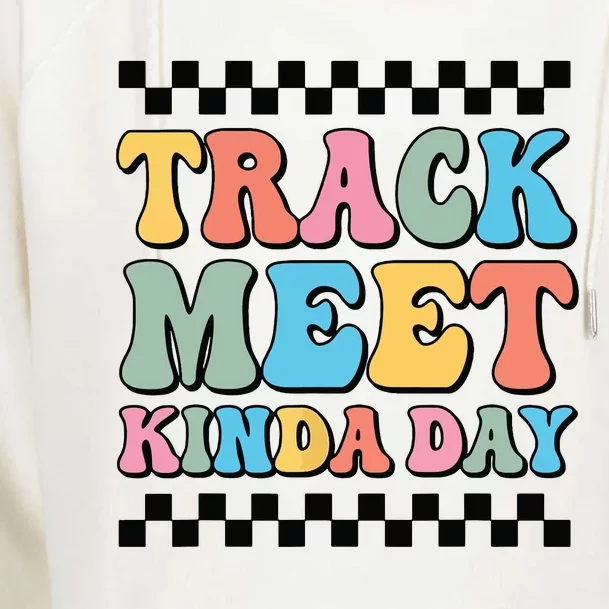 Track Meet Kinda Day Track And Field Mom Runner For Girl Womens Funnel Neck Pullover Hood