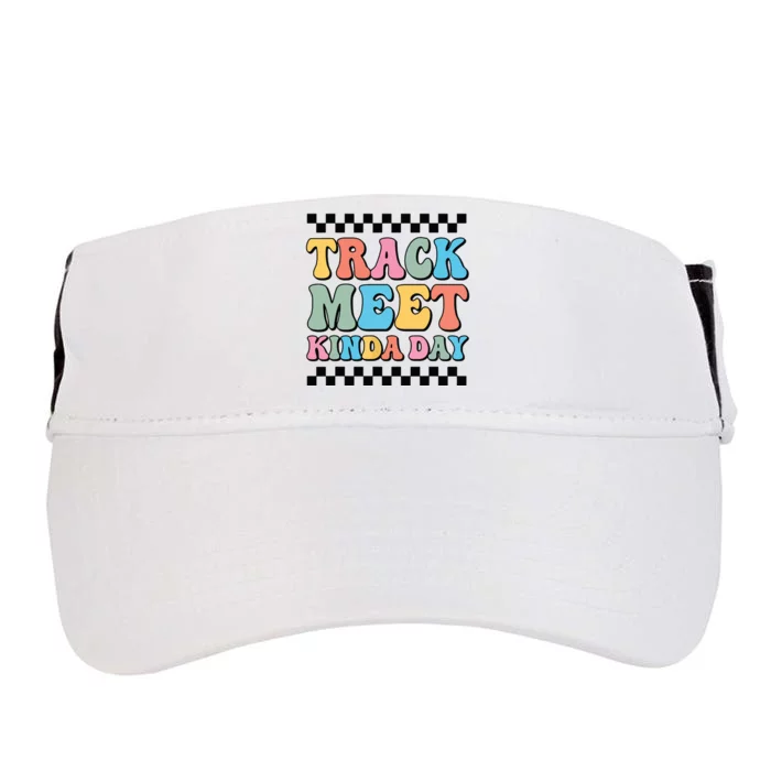 Track Meet Kinda Day Track And Field Mom Runner For Girl Adult Drive Performance Visor