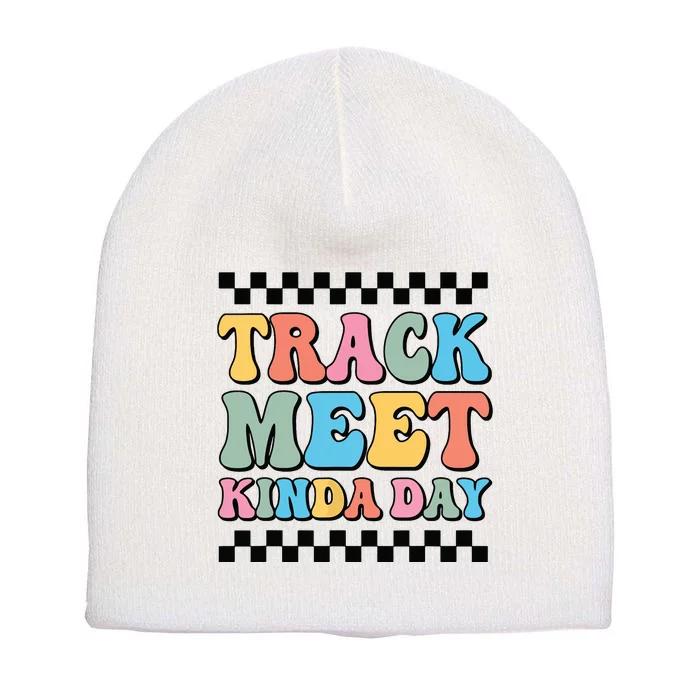 Track Meet Kinda Day Track And Field Mom Runner For Girl Short Acrylic Beanie