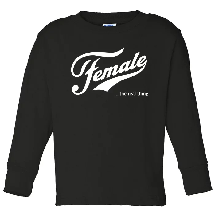 The Megyn Kelly Show Female The Real Thing Toddler Long Sleeve Shirt