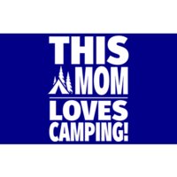 This Mom Loves Camping Gift Cute Camping Mom Gift Bumper Sticker