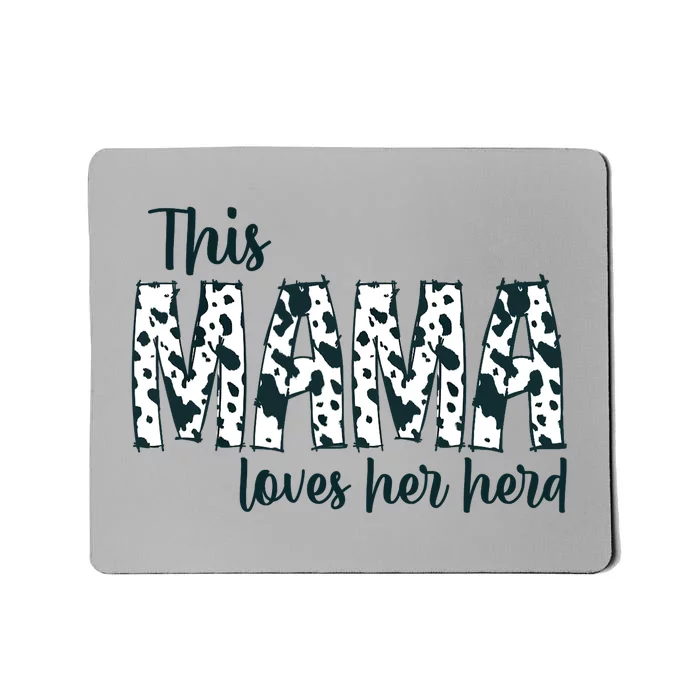 This Mama Loves Her Herd Mother's Day Cow Pattern Mousepad