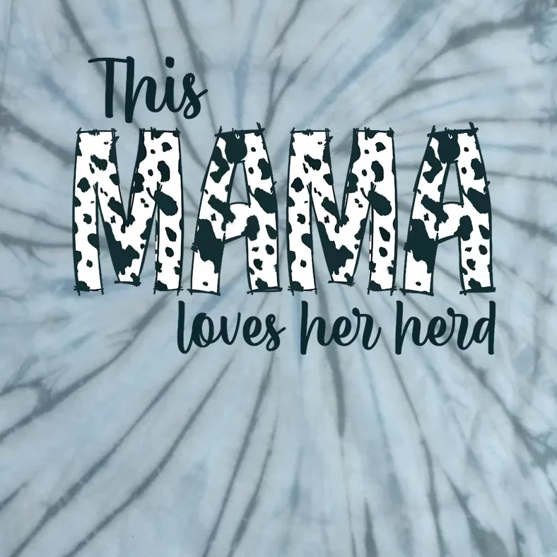 This Mama Loves Her Herd Mother's Day Cow Pattern Tie-Dye T-Shirt