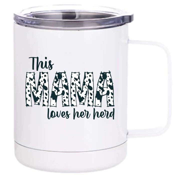 This Mama Loves Her Herd Mother's Day Cow Pattern Front & Back 12oz Stainless Steel Tumbler Cup