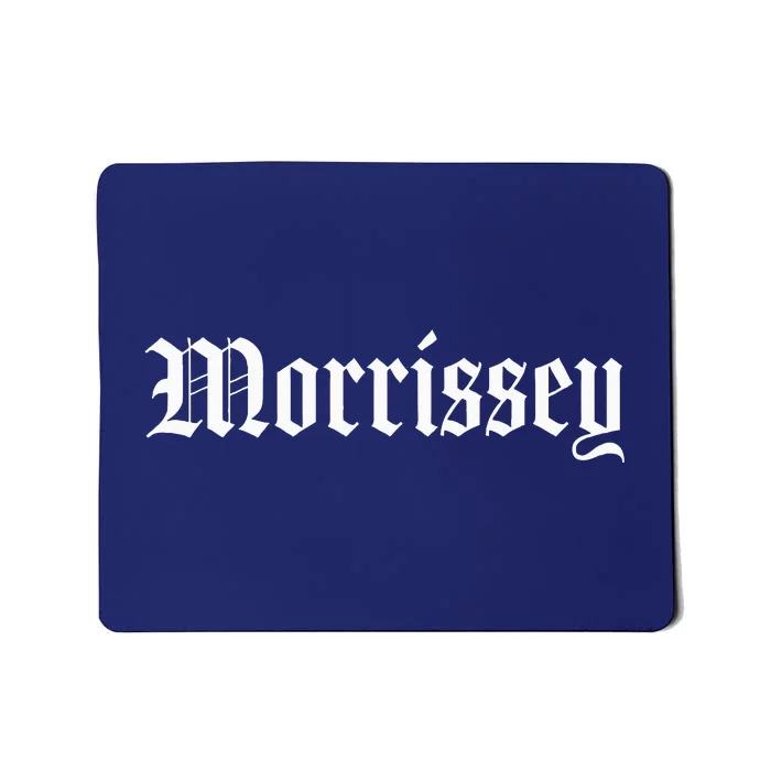 Team MORRISSEY Lifetime Member Family Last Name Mousepad