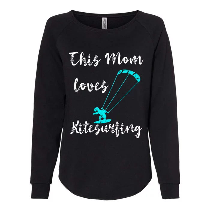 This Mom Loves Kitesurfing Kite Surfing Kiteboard Kitesurfer Meaningful Gift Womens California Wash Sweatshirt