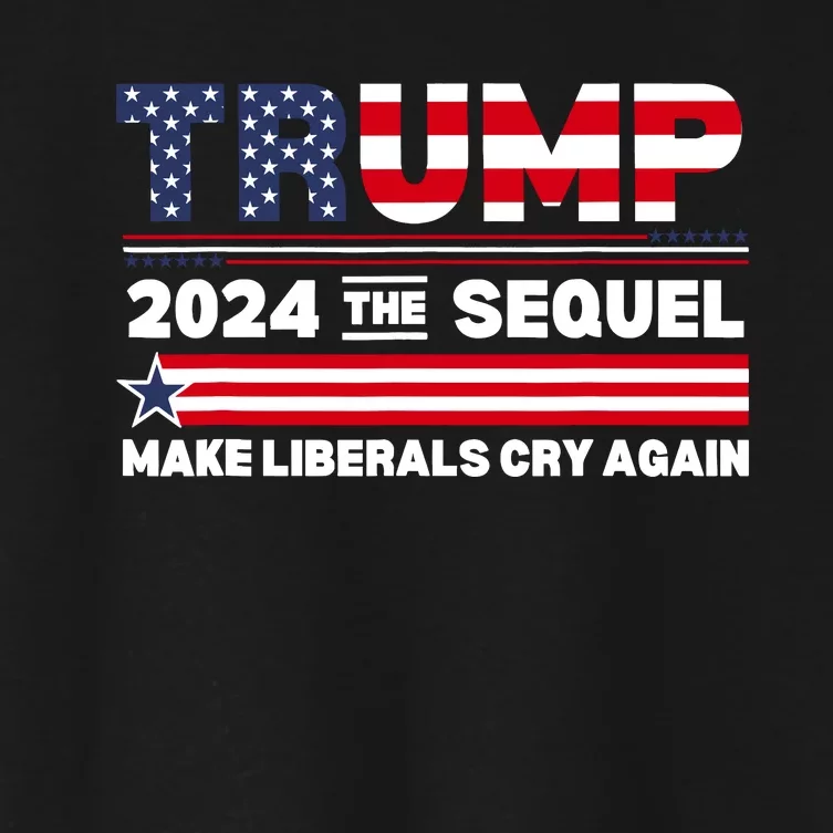 Trump Make Liberals Cry Women's Crop Top Tee