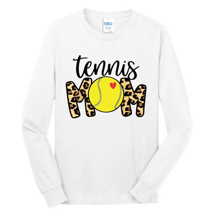 Tennis Mom Leopard Funny Tennis Mom Mothers Day Tall Long Sleeve T-Shirt