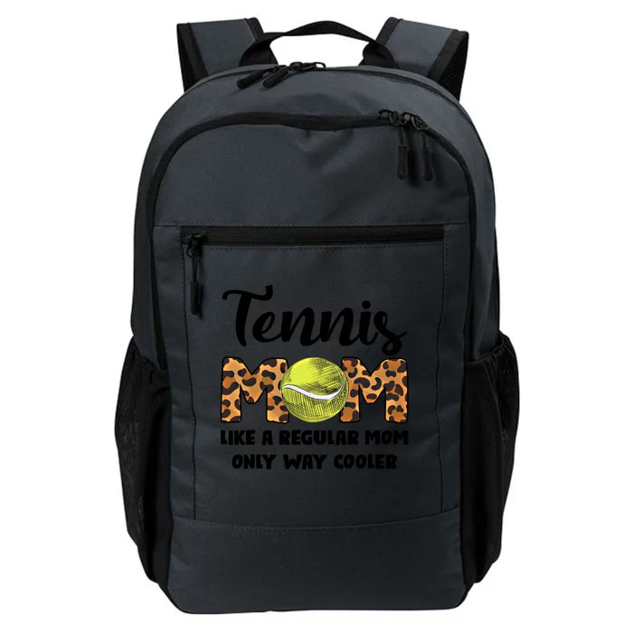 Tennis Mom Like A Regular Tennis Game Tennis Mom Great Gift Daily Commute Backpack