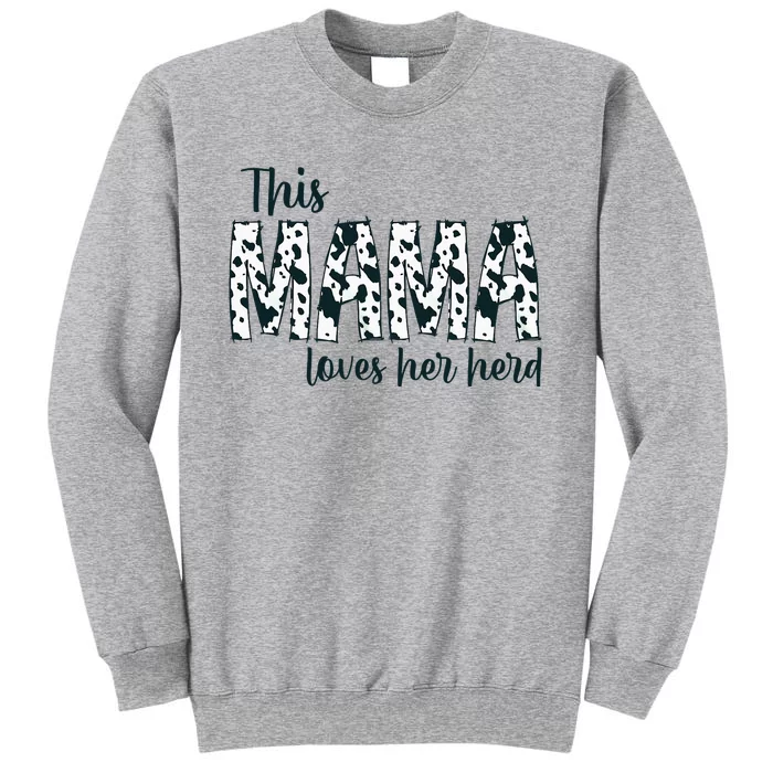 This Mama Loves Her Herd Mother's Day Cow Pattern Tall Sweatshirt