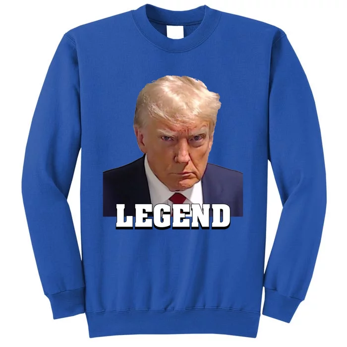 Trump Mugshot Legend President Trump 2024 Great Gift Sweatshirt