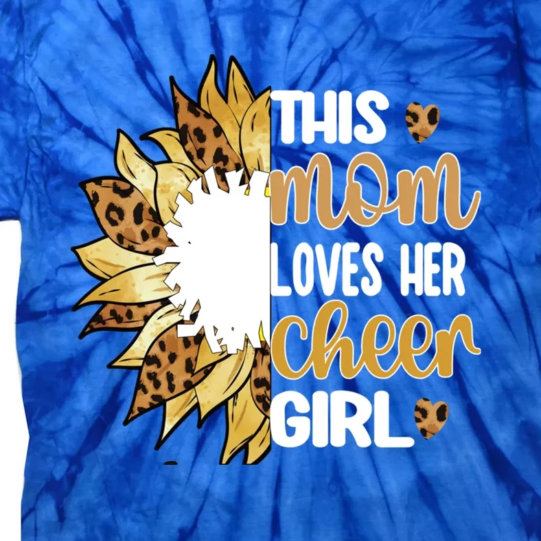 This Mom Loves Her Cheer Cheerleader Mother Cheer Mom Cute Gift Tie-Dye T-Shirt