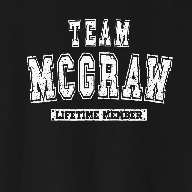 Team Mcgraw Lifetime Member Family Last Name Women's Crop Top Tee