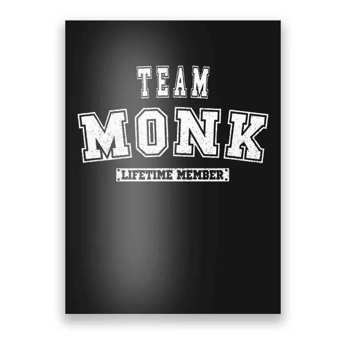 Team Monk Lifetime Member Family Last Name Poster