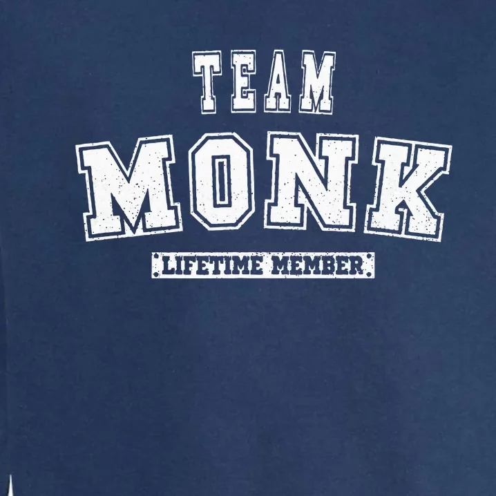 Team Monk Lifetime Member Family Last Name Garment-Dyed Sweatshirt