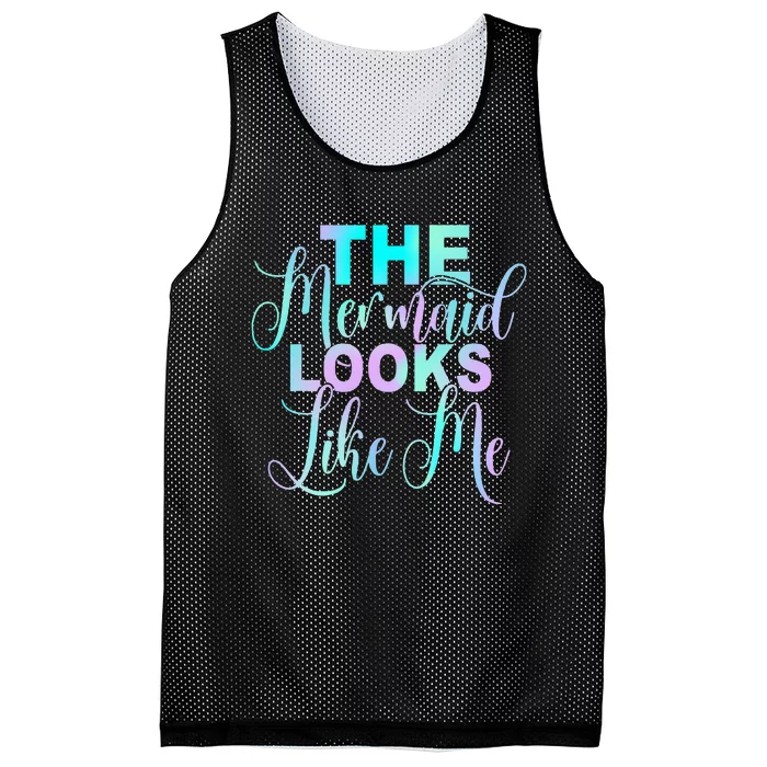 The Mermaid Looks Like Me Quote Mesh Reversible Basketball Jersey Tank