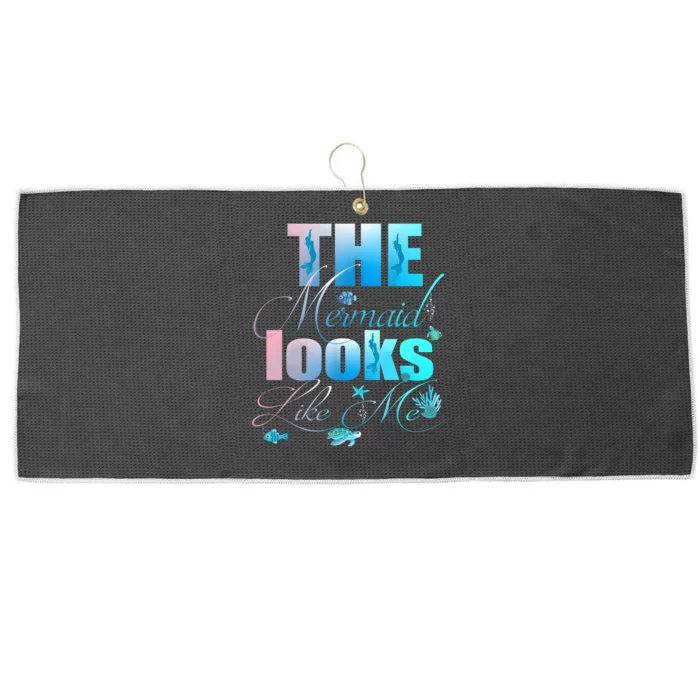 The Mermaid Looks Like Me Funny Quote Men Women Large Microfiber Waffle Golf Towel