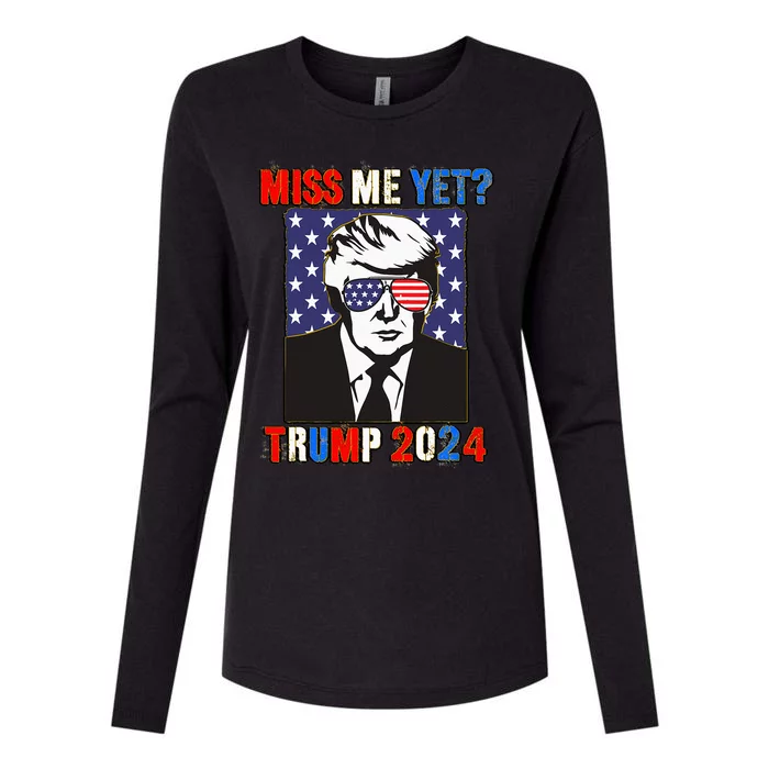 Trump Miss Me Yet Trump 2024 Patriotic 4th Of July Trump Womens Cotton Relaxed Long Sleeve T-Shirt