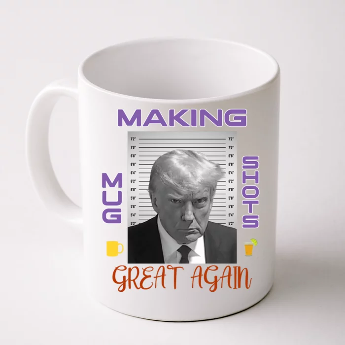 Trump Making Mug Shots Great Again Front & Back Coffee Mug