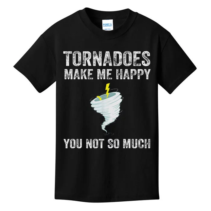 Tornadoes Make Me Happy Funny Design Kids T-Shirt