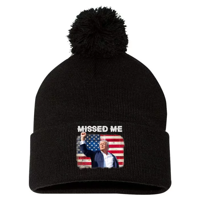 Trump Missed Me Pennsylvania Rally Patriot Usa 2024 Shot Pom Pom 12in Knit Beanie