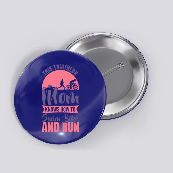 Triathlon Mom Mothers Day Triathlete Mama Cute Gift Button